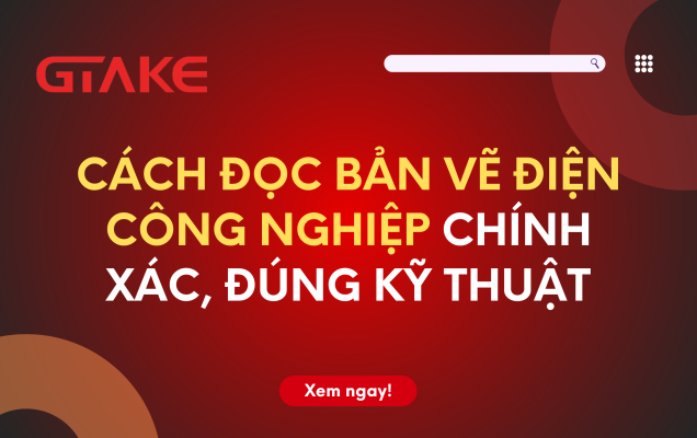 Cách đọc bản vẽ điện công nghiệp
