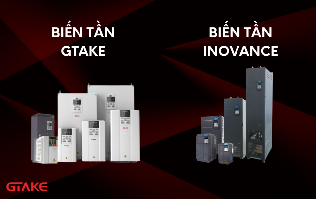 So sánh biến tần Inovance và biến tần GTAKE